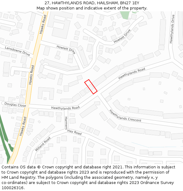 27, HAWTHYLANDS ROAD, HAILSHAM, BN27 1EY: Location map and indicative extent of plot