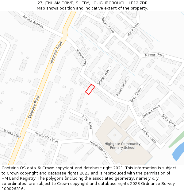 27, JENHAM DRIVE, SILEBY, LOUGHBOROUGH, LE12 7DP: Location map and indicative extent of plot