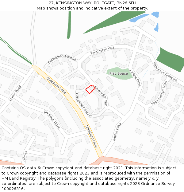 27, KENSINGTON WAY, POLEGATE, BN26 6FH: Location map and indicative extent of plot
