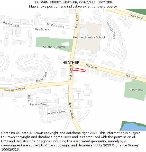 27, MAIN STREET, HEATHER, COALVILLE, LE67 2RB: Location map and indicative extent of plot