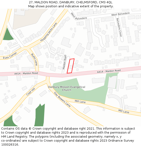 27, MALDON ROAD, DANBURY, CHELMSFORD, CM3 4QL: Location map and indicative extent of plot