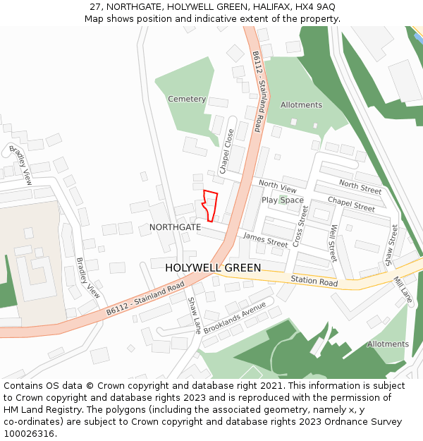 27, NORTHGATE, HOLYWELL GREEN, HALIFAX, HX4 9AQ: Location map and indicative extent of plot