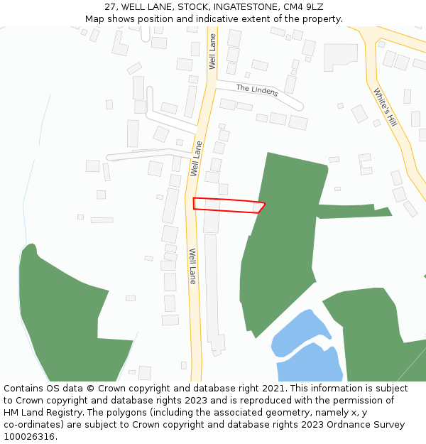 27, WELL LANE, STOCK, INGATESTONE, CM4 9LZ: Location map and indicative extent of plot