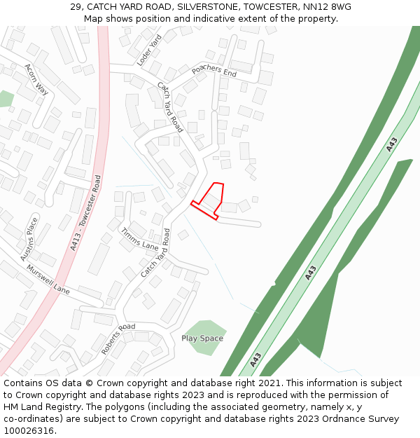 29, CATCH YARD ROAD, SILVERSTONE, TOWCESTER, NN12 8WG: Location map and indicative extent of plot