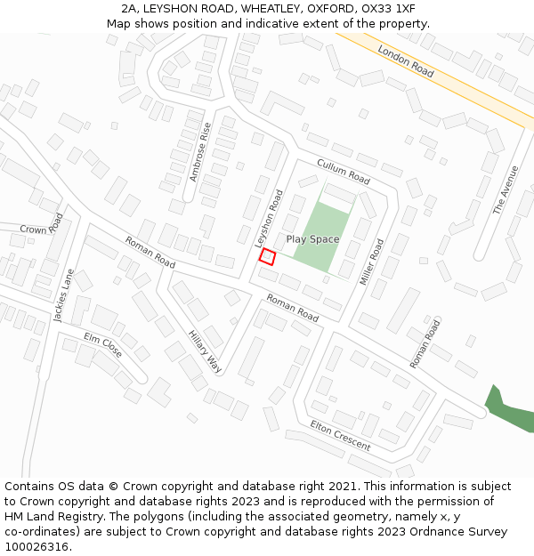 2A, LEYSHON ROAD, WHEATLEY, OXFORD, OX33 1XF: Location map and indicative extent of plot