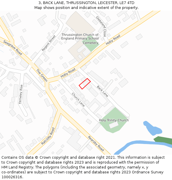 3, BACK LANE, THRUSSINGTON, LEICESTER, LE7 4TD: Location map and indicative extent of plot