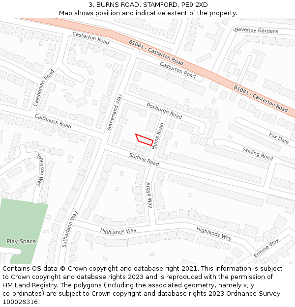 3, BURNS ROAD, STAMFORD, PE9 2XD: Location map and indicative extent of plot