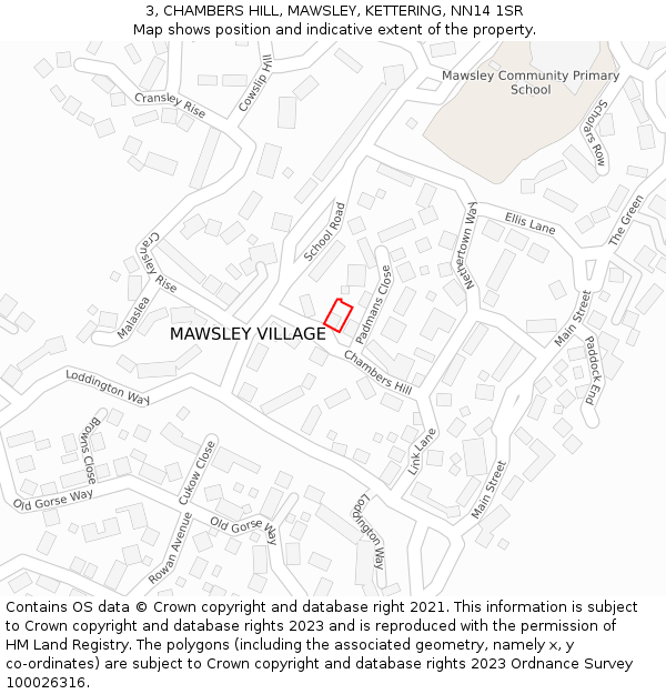 3, CHAMBERS HILL, MAWSLEY, KETTERING, NN14 1SR: Location map and indicative extent of plot