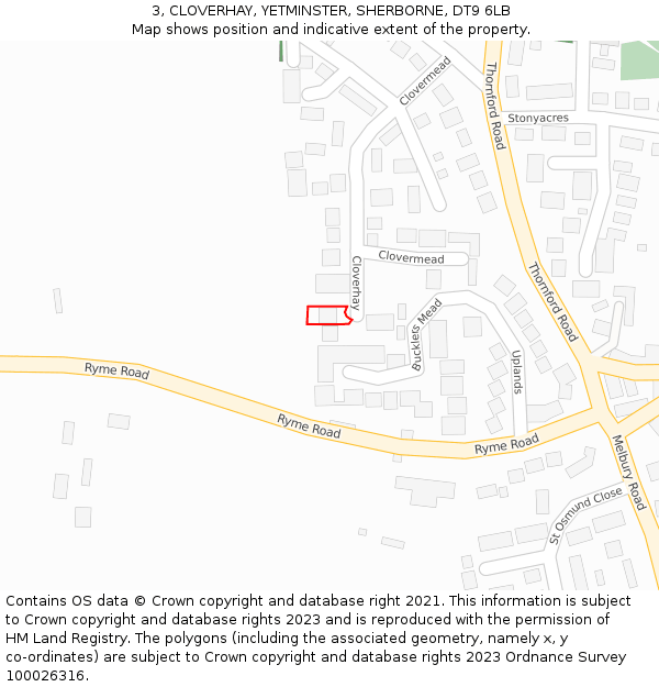 3, CLOVERHAY, YETMINSTER, SHERBORNE, DT9 6LB: Location map and indicative extent of plot