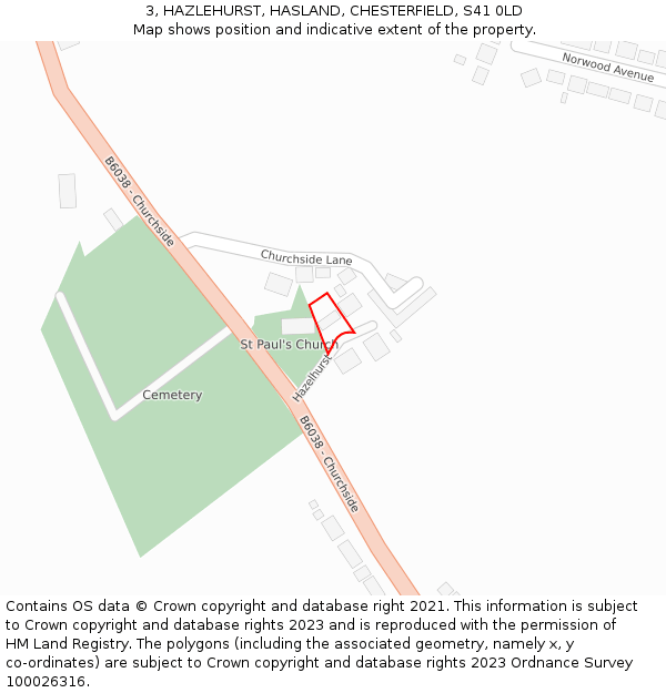 3, HAZLEHURST, HASLAND, CHESTERFIELD, S41 0LD: Location map and indicative extent of plot