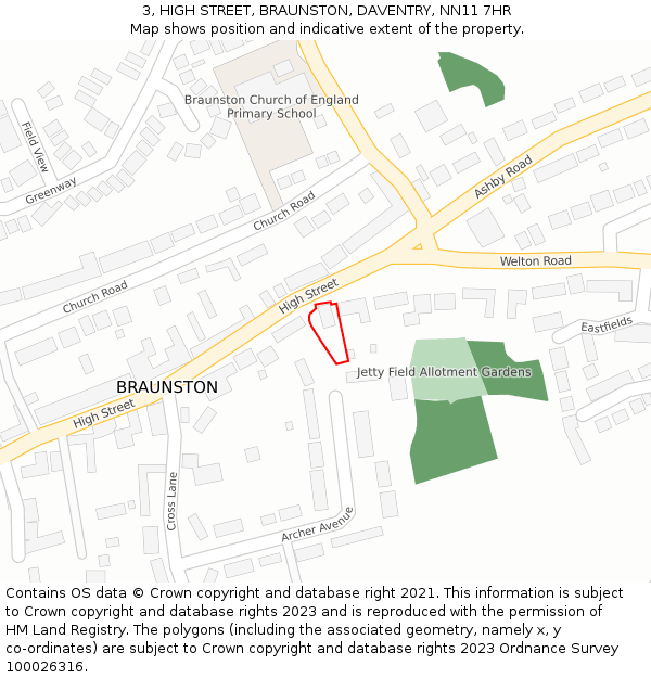 3, HIGH STREET, BRAUNSTON, DAVENTRY, NN11 7HR: Location map and indicative extent of plot