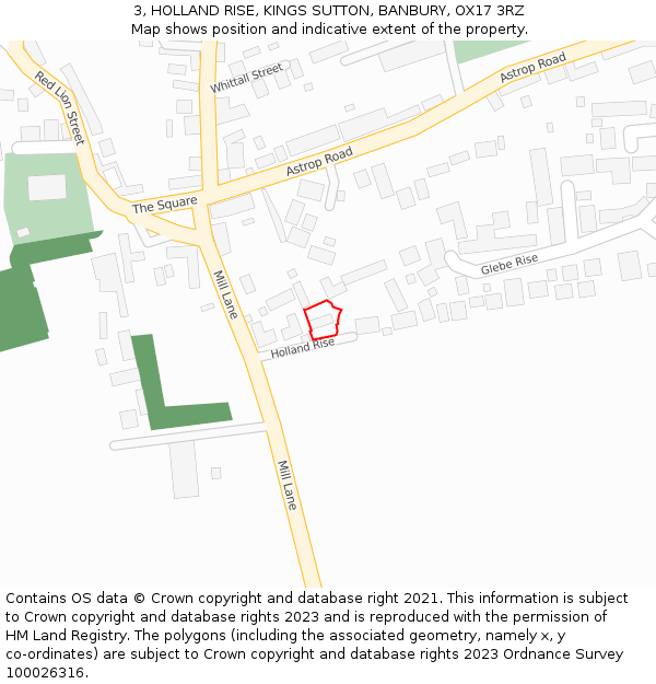 3, HOLLAND RISE, KINGS SUTTON, BANBURY, OX17 3RZ: Location map and indicative extent of plot