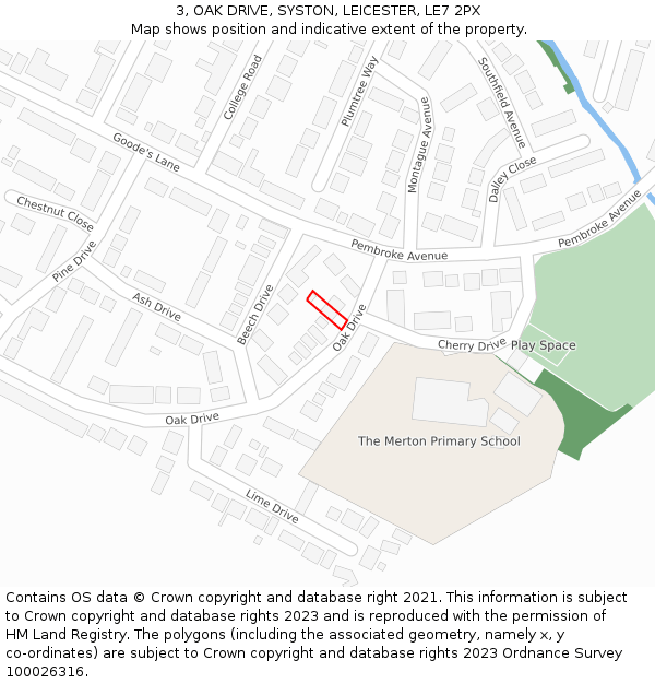 3, OAK DRIVE, SYSTON, LEICESTER, LE7 2PX: Location map and indicative extent of plot