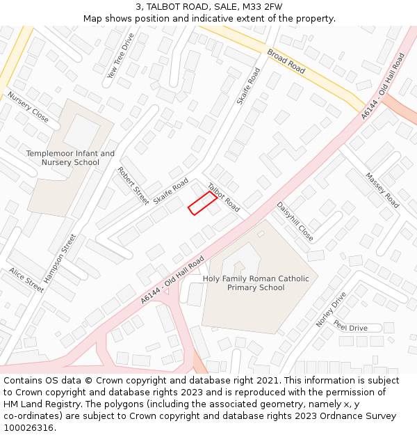 3, TALBOT ROAD, SALE, M33 2FW: Location map and indicative extent of plot