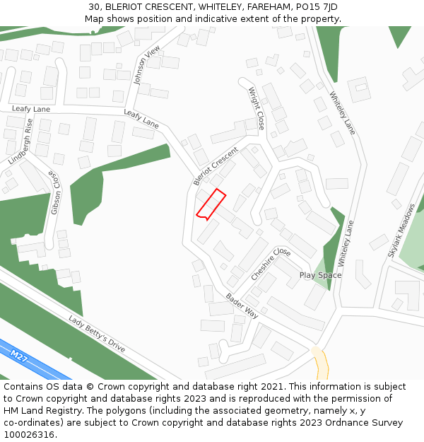 30, BLERIOT CRESCENT, WHITELEY, FAREHAM, PO15 7JD: Location map and indicative extent of plot