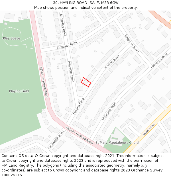 30, HAYLING ROAD, SALE, M33 6GW: Location map and indicative extent of plot