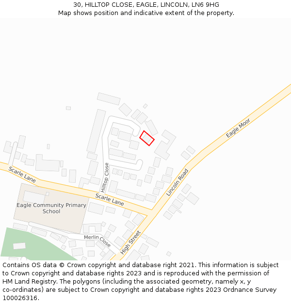 30, HILLTOP CLOSE, EAGLE, LINCOLN, LN6 9HG: Location map and indicative extent of plot