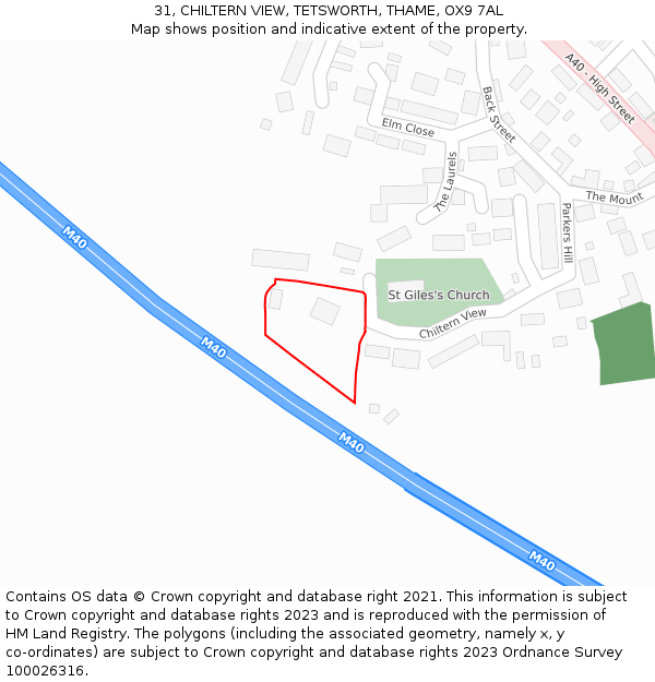 31, CHILTERN VIEW, TETSWORTH, THAME, OX9 7AL: Location map and indicative extent of plot