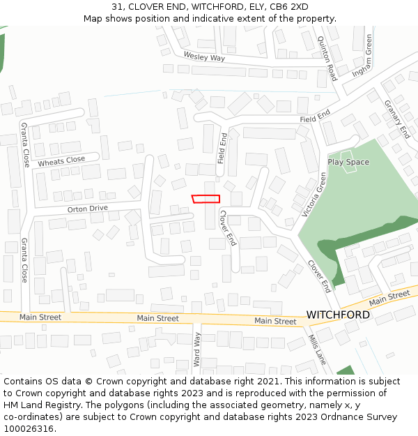 31, CLOVER END, WITCHFORD, ELY, CB6 2XD: Location map and indicative extent of plot