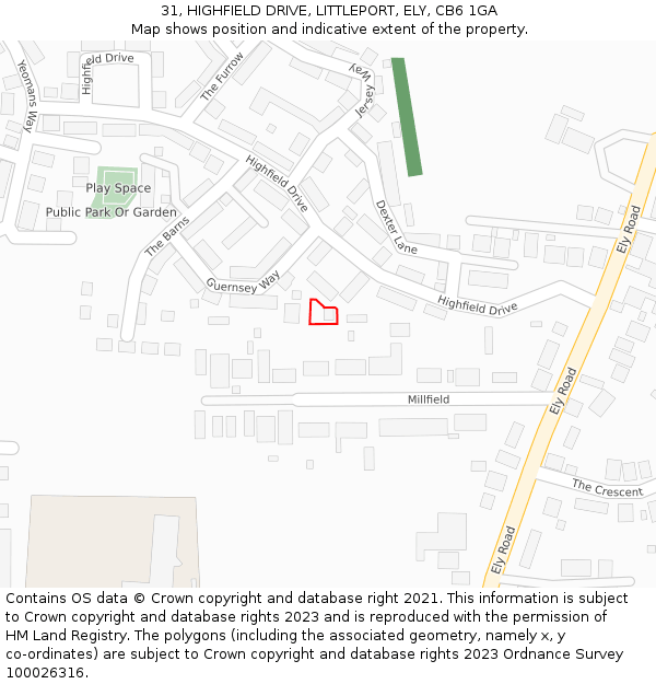 31, HIGHFIELD DRIVE, LITTLEPORT, ELY, CB6 1GA: Location map and indicative extent of plot