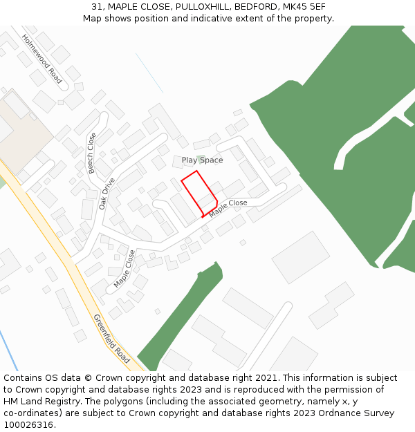 31, MAPLE CLOSE, PULLOXHILL, BEDFORD, MK45 5EF: Location map and indicative extent of plot