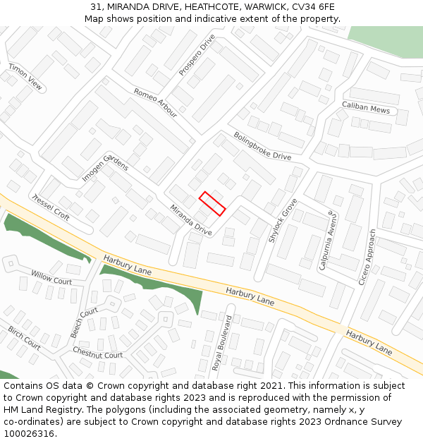 31, MIRANDA DRIVE, HEATHCOTE, WARWICK, CV34 6FE: Location map and indicative extent of plot