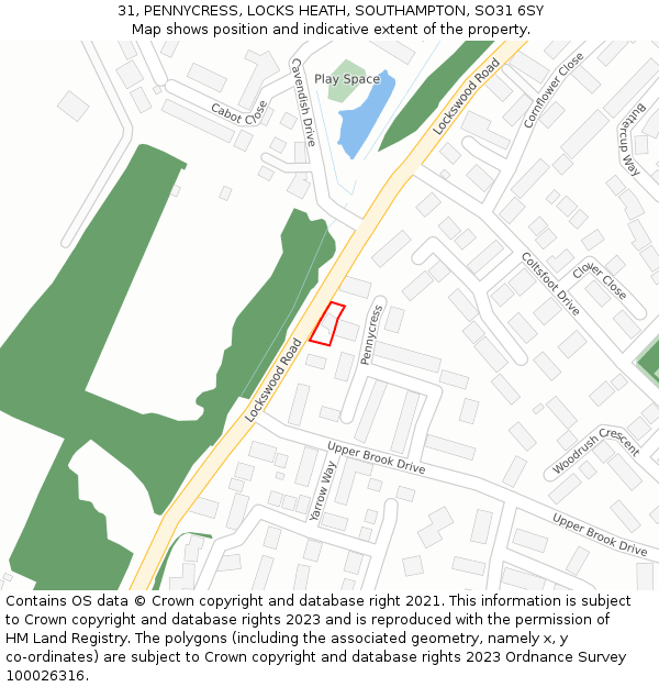 31, PENNYCRESS, LOCKS HEATH, SOUTHAMPTON, SO31 6SY: Location map and indicative extent of plot