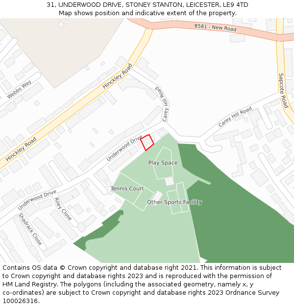 31, UNDERWOOD DRIVE, STONEY STANTON, LEICESTER, LE9 4TD: Location map and indicative extent of plot