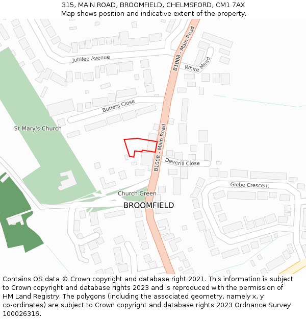 315, MAIN ROAD, BROOMFIELD, CHELMSFORD, CM1 7AX: Location map and indicative extent of plot