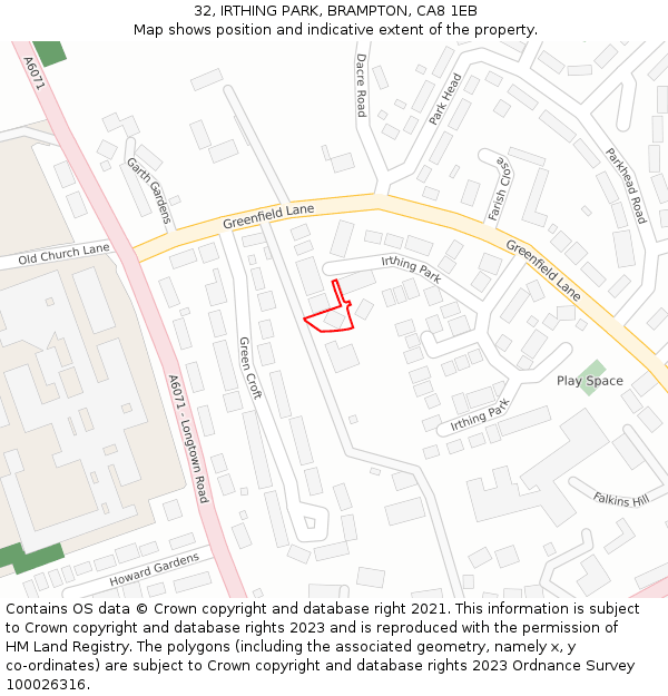 32, IRTHING PARK, BRAMPTON, CA8 1EB: Location map and indicative extent of plot