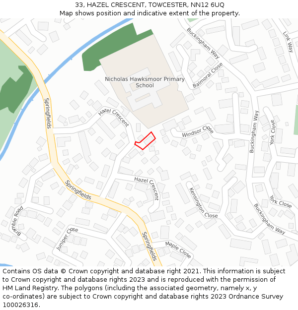 33, HAZEL CRESCENT, TOWCESTER, NN12 6UQ: Location map and indicative extent of plot