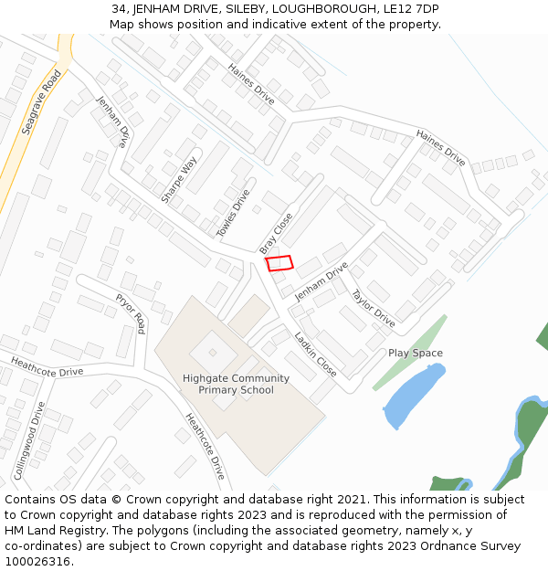 34, JENHAM DRIVE, SILEBY, LOUGHBOROUGH, LE12 7DP: Location map and indicative extent of plot