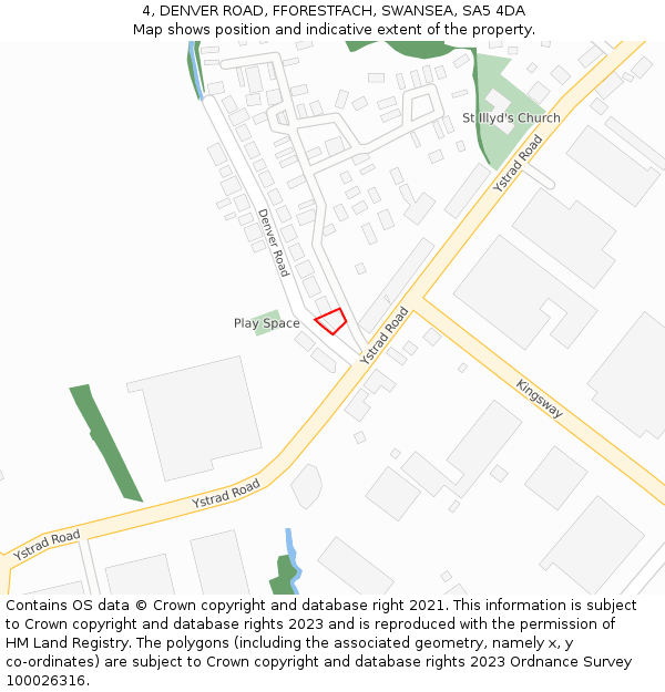4, DENVER ROAD, FFORESTFACH, SWANSEA, SA5 4DA: Location map and indicative extent of plot