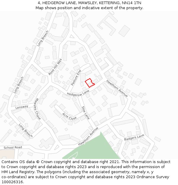 4, HEDGEROW LANE, MAWSLEY, KETTERING, NN14 1TN: Location map and indicative extent of plot