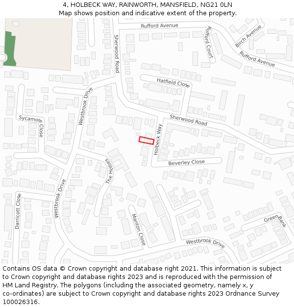 4, HOLBECK WAY, RAINWORTH, MANSFIELD, NG21 0LN: Location map and indicative extent of plot