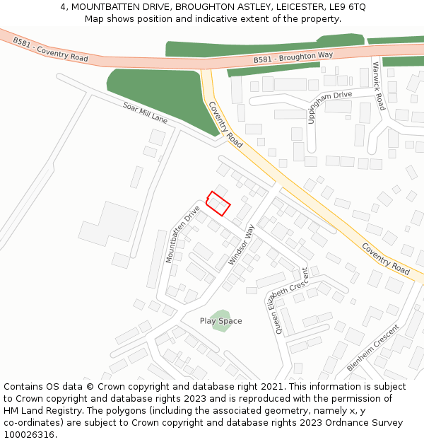 4, MOUNTBATTEN DRIVE, BROUGHTON ASTLEY, LEICESTER, LE9 6TQ: Location map and indicative extent of plot
