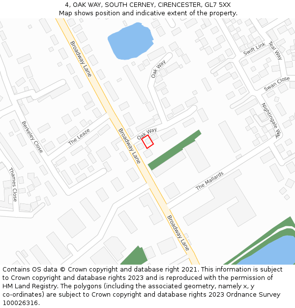 4, OAK WAY, SOUTH CERNEY, CIRENCESTER, GL7 5XX: Location map and indicative extent of plot