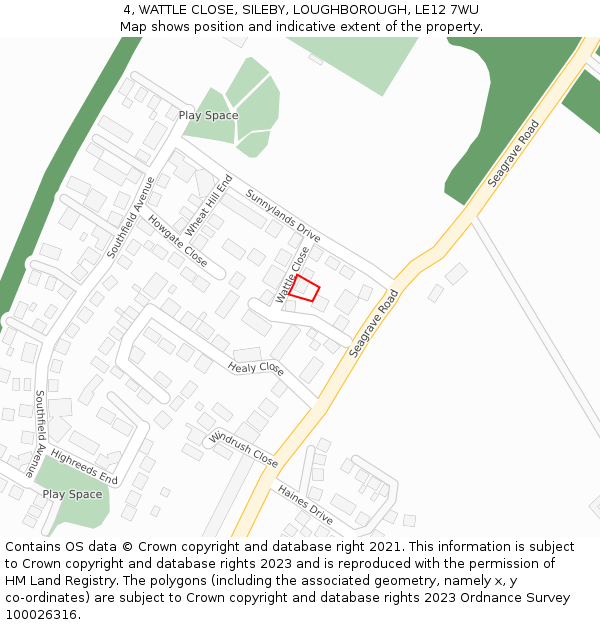 4, WATTLE CLOSE, SILEBY, LOUGHBOROUGH, LE12 7WU: Location map and indicative extent of plot
