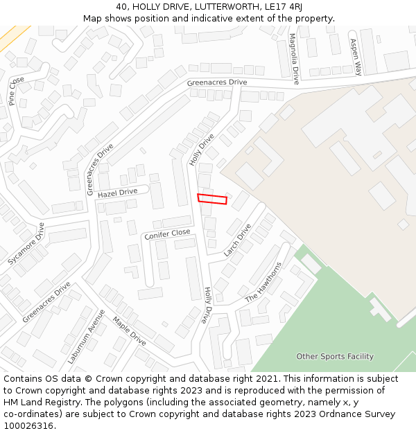 40, HOLLY DRIVE, LUTTERWORTH, LE17 4RJ: Location map and indicative extent of plot