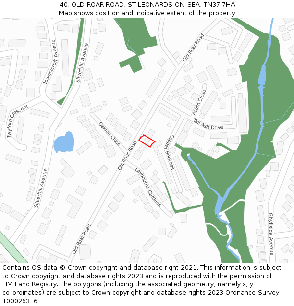 40, OLD ROAR ROAD, ST LEONARDS-ON-SEA, TN37 7HA: Location map and indicative extent of plot