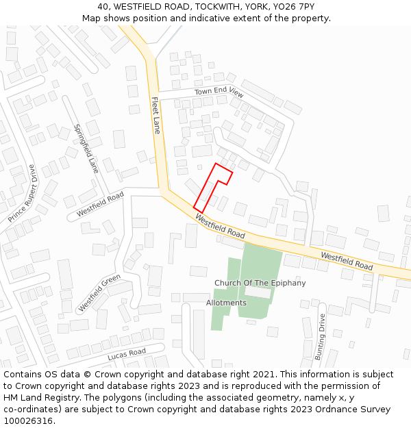 40, WESTFIELD ROAD, TOCKWITH, YORK, YO26 7PY: Location map and indicative extent of plot