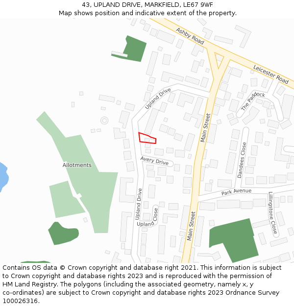 43, UPLAND DRIVE, MARKFIELD, LE67 9WF: Location map and indicative extent of plot
