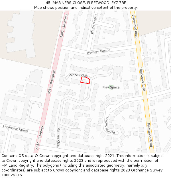 45, MARINERS CLOSE, FLEETWOOD, FY7 7BF: Location map and indicative extent of plot