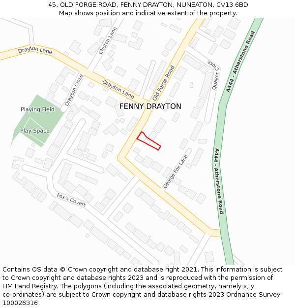 45, OLD FORGE ROAD, FENNY DRAYTON, NUNEATON, CV13 6BD: Location map and indicative extent of plot