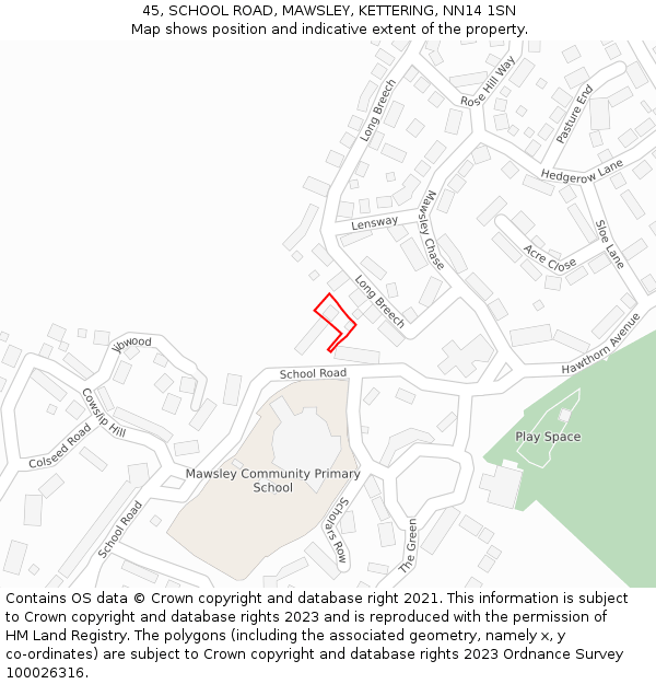 45, SCHOOL ROAD, MAWSLEY, KETTERING, NN14 1SN: Location map and indicative extent of plot