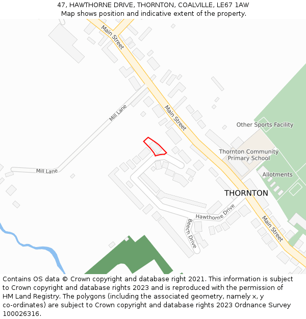 47, HAWTHORNE DRIVE, THORNTON, COALVILLE, LE67 1AW: Location map and indicative extent of plot