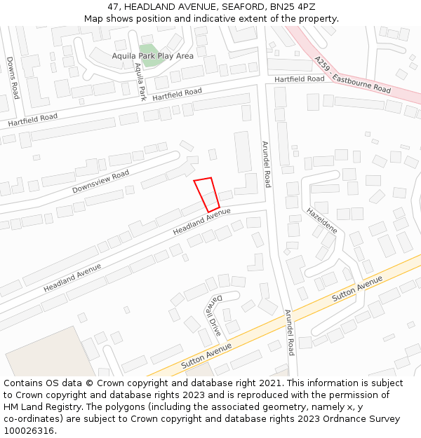 47, HEADLAND AVENUE, SEAFORD, BN25 4PZ: Location map and indicative extent of plot