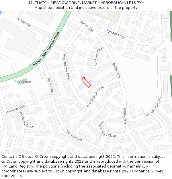 47, THATCH MEADOW DRIVE, MARKET HARBOROUGH, LE16 7XH: Location map and indicative extent of plot
