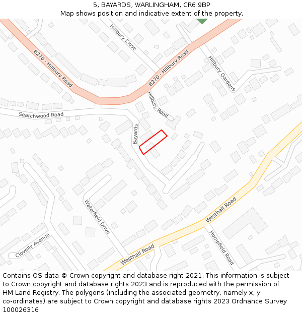 5, BAYARDS, WARLINGHAM, CR6 9BP: Location map and indicative extent of plot