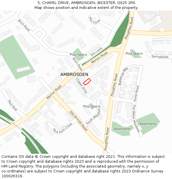 5, CHAPEL DRIVE, AMBROSDEN, BICESTER, OX25 2RS: Location map and indicative extent of plot
